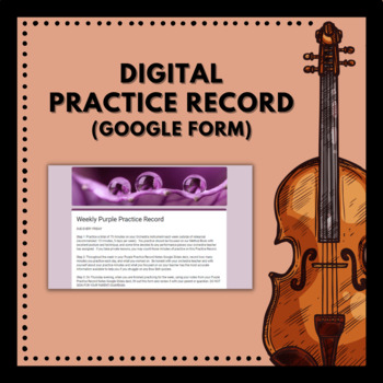 Preview of Digital Practice Record (Google Form)