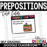 Digital Prepositions for Google Classroom | Task Cards | D