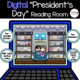 Digital Presidents' Day Reading Room: For Google and Seesaw