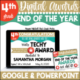 Digital & Print End of the Year Awards Google Fourth Grade