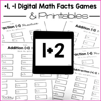Preview of Digital & Printable Math Facts +1, -1 (Distance Learning)