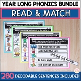 Phonics Yearlong Bundle - Decodable Sentence Reading & Matching