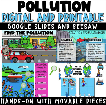 Preview of Digital & Printable Pollution Activities - Seesaw - Google Slides - PowerPoint