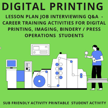 Preview of Digital Printing Technology Lesson Plan - Printing and Imaging Technology Lesson