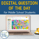 Digital Question of the Day for Middle School Students