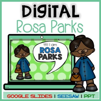 Preview of Digital ROSA PARKS: Reading Comprehension | Google | Seesaw | Black History