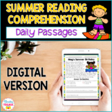 Digital Reading Comprehension Passages & Questions Summer 