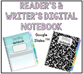Digital Reading and Writing Notebooks - Google Slides