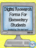 Digital Research Forms for Elementary Students