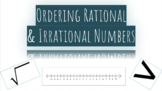 Digital Resource & Printable - Ordering Rational & Irratio