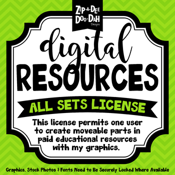 Preview of Digital Resources All Sets License {Zip-A-Dee-Doo-Dah Designs}