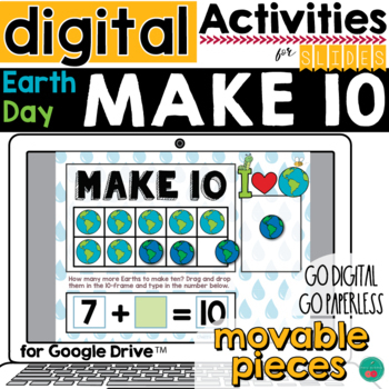 Preview of Digital Resources Earth Day Math Make 10 Digital Activity for Google Classroom 