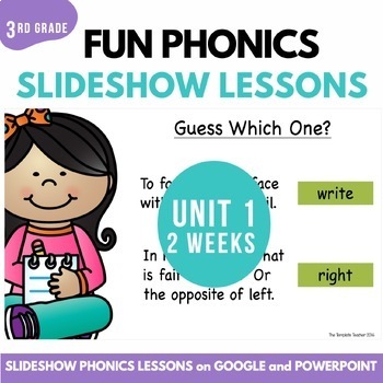 Preview of Digital Resources Phonics Third Grade Slides Level 3 Unit 1 Fun Phonics Lessons