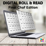 Digital Roll & Read: Final Chaf Edition