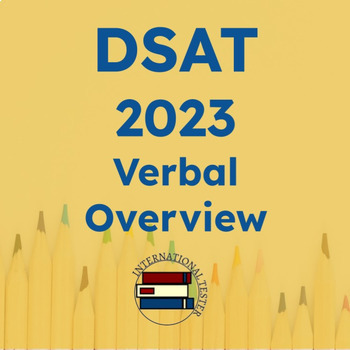 Preview of Digital SAT® (DSAT) Verbal Overview Slideshow