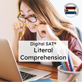 Digital SAT®  Verbal Lesson : Literal Comprehension