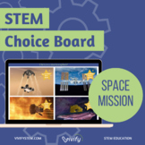 Digital STEM Choice Board: Space Mission!