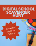 Digital Scavenger Hunt-Quick and Easy Back to School Activity