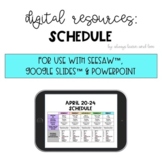 Digital Schedule with PPT/Seesaw™ /Google Slides™ - Distan
