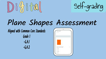 Preview of Digital, Self Grading Assessment for Plane Shapes (Distance Learning Resource)