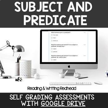 Preview of Digital Self Grading Subject and Predicate Assessments for Google Drive