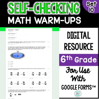 Preview of Digital Self-Grading and Self-Checking Math Warm-Ups or Morning Work 6th Grade