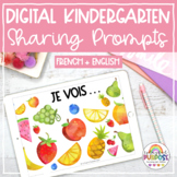 Digital Sharing Prompts for Kindergarten (French & English