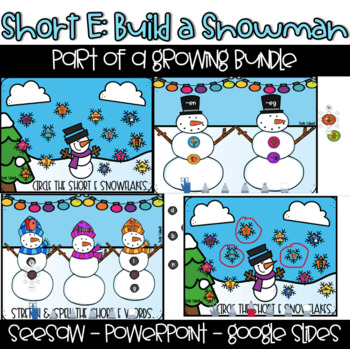 Preview of Digital Short E Snowmen -Seesaw - Google Slides - Powerpoint