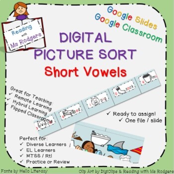 Preview of Digital Short Vowel Picture Sort - Google Classroom Ready!