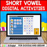 Digital Short Vowel Word Work for Google & Seesaw