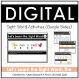 Digital Sight Word Activities (Google Slides™) - The
