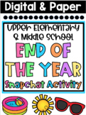 Digital End of the Year Activity: Send a Snapchat!