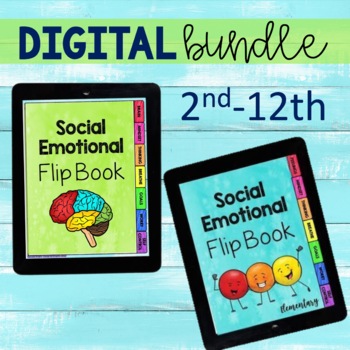 Preview of Social Emotional Learning Digital Flip Book Bundle Elementary & Teens