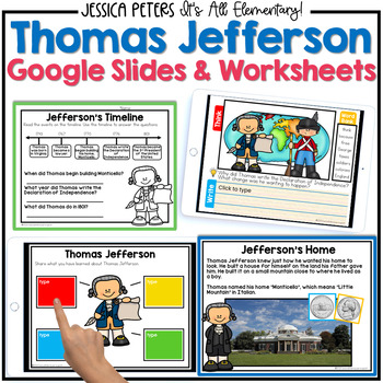 Preview of Thomas Jefferson Social Studies | Famous Americans | Google Slides & Worksheets