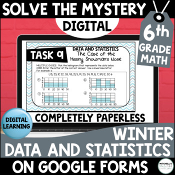 Preview of 6th Grade Digital Solve the Mystery | Data and Statistics | Winter Themed