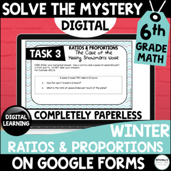 Preview of 6th Grade Digital Solve the Mystery | Ratios and Proportions | Winter Themed