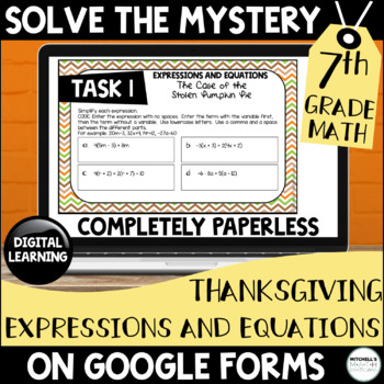 Preview of Digital Solve the Mystery 7th Grade Expressions and Equations for Thanksgiving