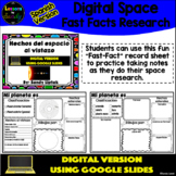 Digital Space Fast Facts (Spanish Version) - Google Classr