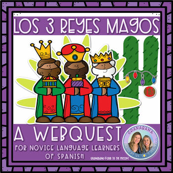 Preview of Digital Spanish Web Quest | Búsqueda de los Reyes Magos | Novice Mid Proficiency