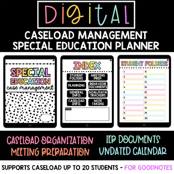 Preview of Digital Special Education Planner, Case Manager Notebook, SPED Goodnotes Planner