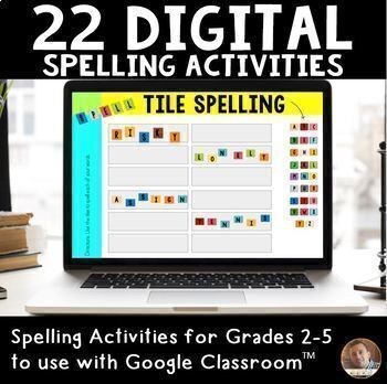 Preview of Digital Spelling Activities for Grades 2-5 - Google Slides and Google Classroom