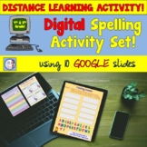 Digital Spelling Activity Set for Distance Learning (for a