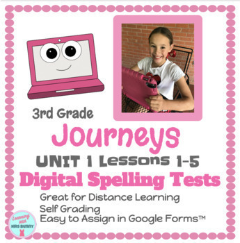 Preview of Digital Spelling Tests Packet (UNIT 1 LESSONS 1-5) 3rd Grade Journeys 