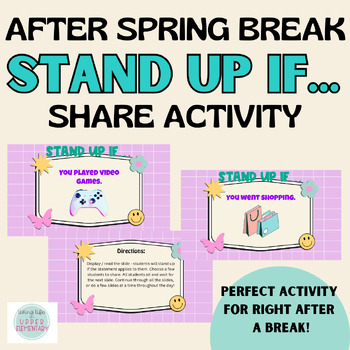 Preview of Digital Stand up if... after Spring Break Share Activity