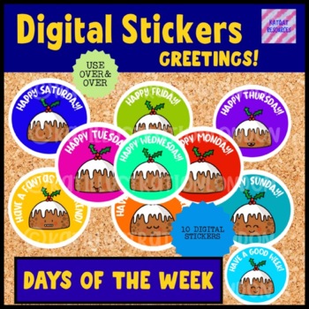 Preview of Digital Stickers - Christmas Pudding Greetings Days Of The Week - Seesaw Google