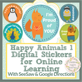 Preview of Digital Stickers Digital Learning, SeeSaw & Google Classroom Directions Animals1
