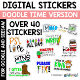 Digital Stickers Doodle Time Pack for Google Classroom™ an