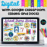 Digital Stickers for Google Classroom Rewards School Theme