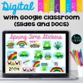 Digital Stickers for Google Classroom Rewards Spring Theme