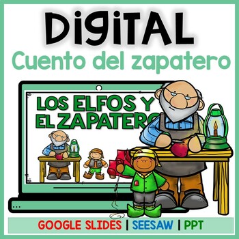 Digital Story in Spanish | Lectura Cuento | Google Slides y Seesaw